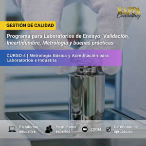 Metrología Básica y Acreditación para Laboratorios e Industria