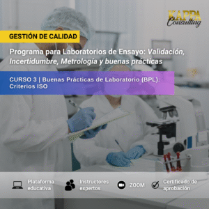 Buenas Prácticas de Laboratorio (BPL): Criterios ISO
